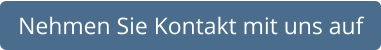Nehmen Sie Kontakt mit uns auf