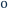 o